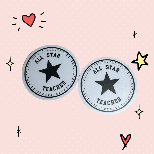 "All Star Teacher" Sticker